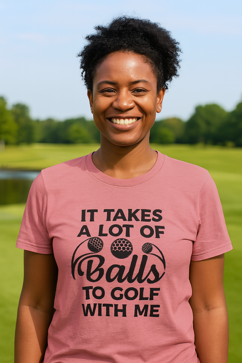 It Takes a Lot of Balls to Golf With Me – Women’s Bella Canvas T-Shirt (Price Includes Shipping & VAT)